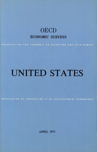 OECD Economic Surveys : United States 1971.