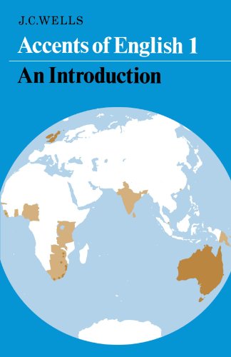 Accents of English: An Introduction