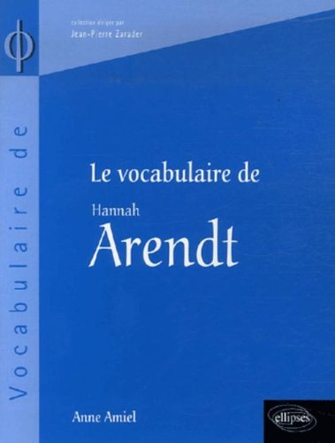 Le vocabulaire de Hannah Arendt