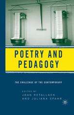 Poetry and Pedagogy: The Challenge of the Contemporary