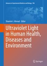 Ultraviolet Light in Human Health, Diseases and Environment
