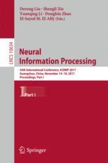 Neural Information Processing: 24th International Conference, ICONIP 2017, Guangzhou, China, November 14-18, 2017, Proceedings, Part I