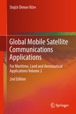 Global Mobile Satellite Communications Applications: For Maritime, Land and Aeronautical Applications Volume 2