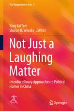 Not Just a Laughing Matter: Interdisciplinary Approaches to Political Humor in China