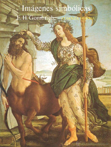 Imágenes simbólicas. Estudios sobre el arte del Renacimiento