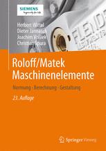 Roloff/Matek Maschinenelemente: Normung, Berechnung, Gestaltung