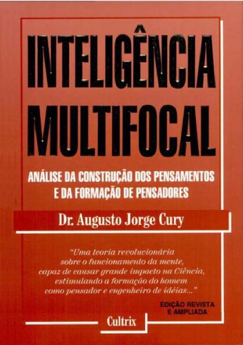 Inteligência multifocal: análise da construção dos pensamentos e da formação de pensadores