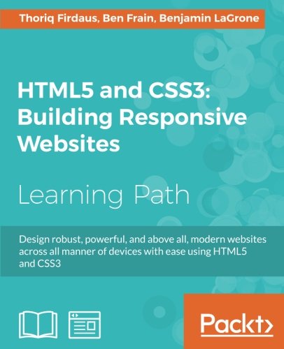 HTML5 and CSS3: Building Responsive Websites