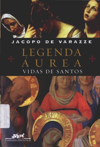 Legenda Áurea: vida de santos