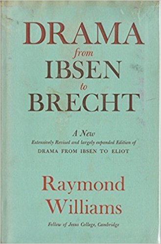 Drama from Ibsen to Brecht