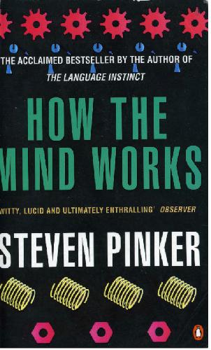 How The Mind Works