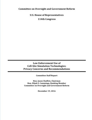Law Enforcement Use of Cell-Site Simulation Technologies: An unofficial reader