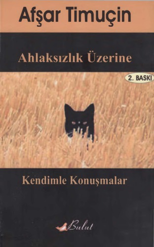 Ahlaksızlık Üzerine