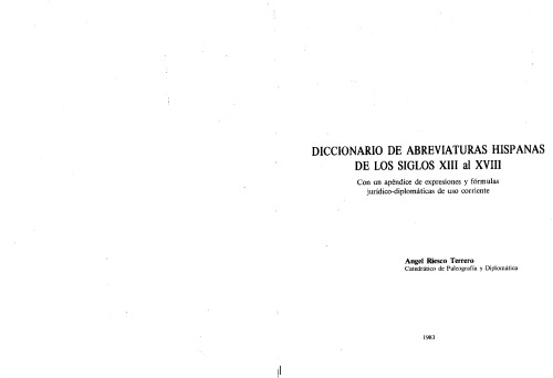 Diccionario de abreviaturas hispanas de los siglo XIII al XVIII (numerales y fórmulas jurídicas)
