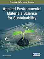 Applied environmental materials science for sustainability