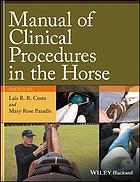 Manual of clinical procedures in the horse