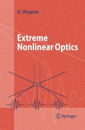 Extreme Nonlinear Optics: An Introduction