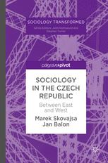 Sociology in the Czech Republic: Between East and West
