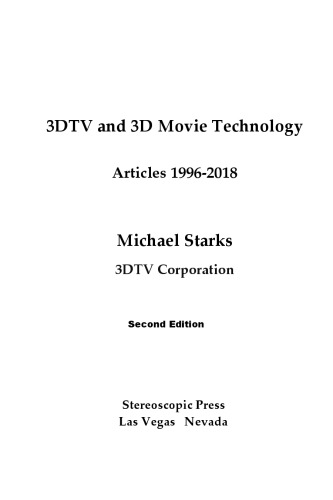3DTV and 3D Movie Technology: Articles 1996-2018