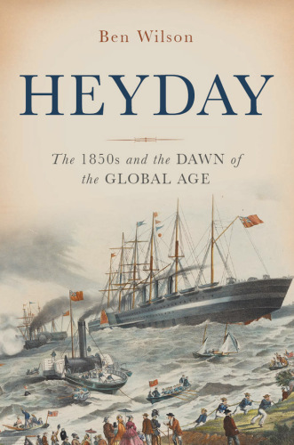 Heyday: Britain and the birth of the modern world