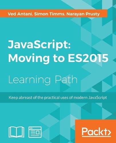 JavaScript: Moving to ES2015
