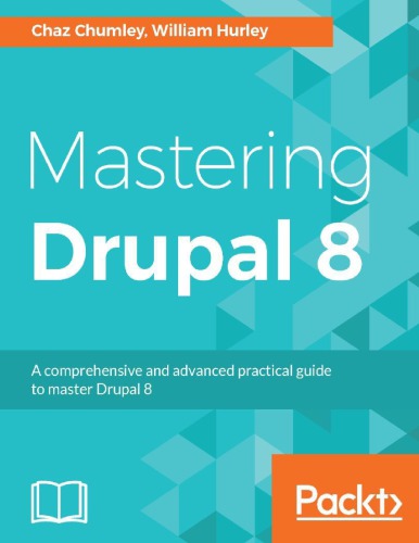 Mastering Drupal 8.