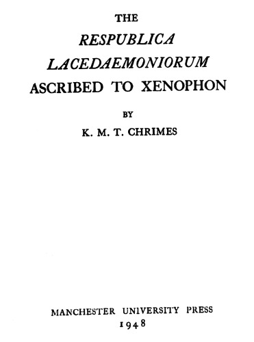 The Respublica Lacedaemoniorum Ascribed to Xenophon