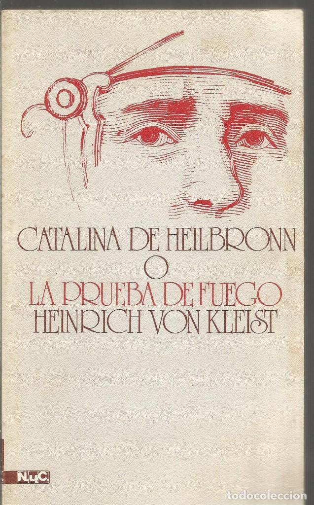 Catalina de Heilbronn o la prueba de fuego: La batalla de Arminio