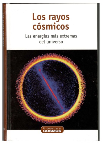 Los rayos cósmicos, Las energías más extremas del universo