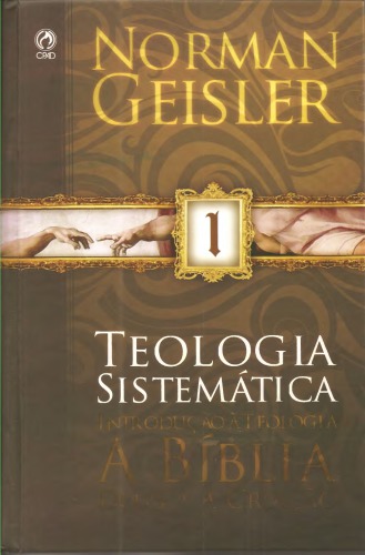 Teologia Sistematica: Volume 1