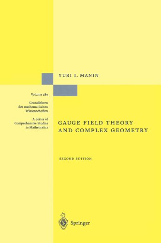 Gauge Field Theory and Complex Geometry