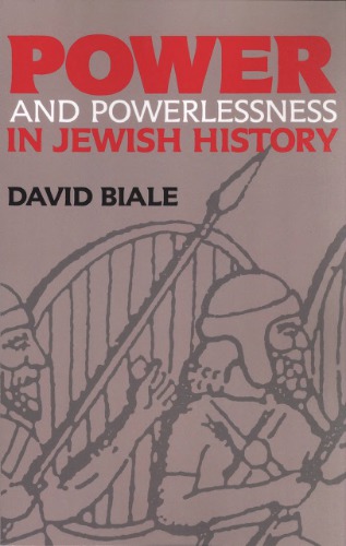 Power and Powerlessness In Jewish History