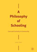 A Philosophy of Schooling: Care and Curiosity in Community