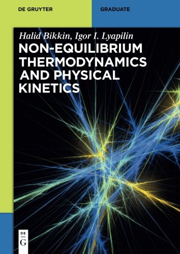 Non-equilibrium thermodynamics and physical kinetics