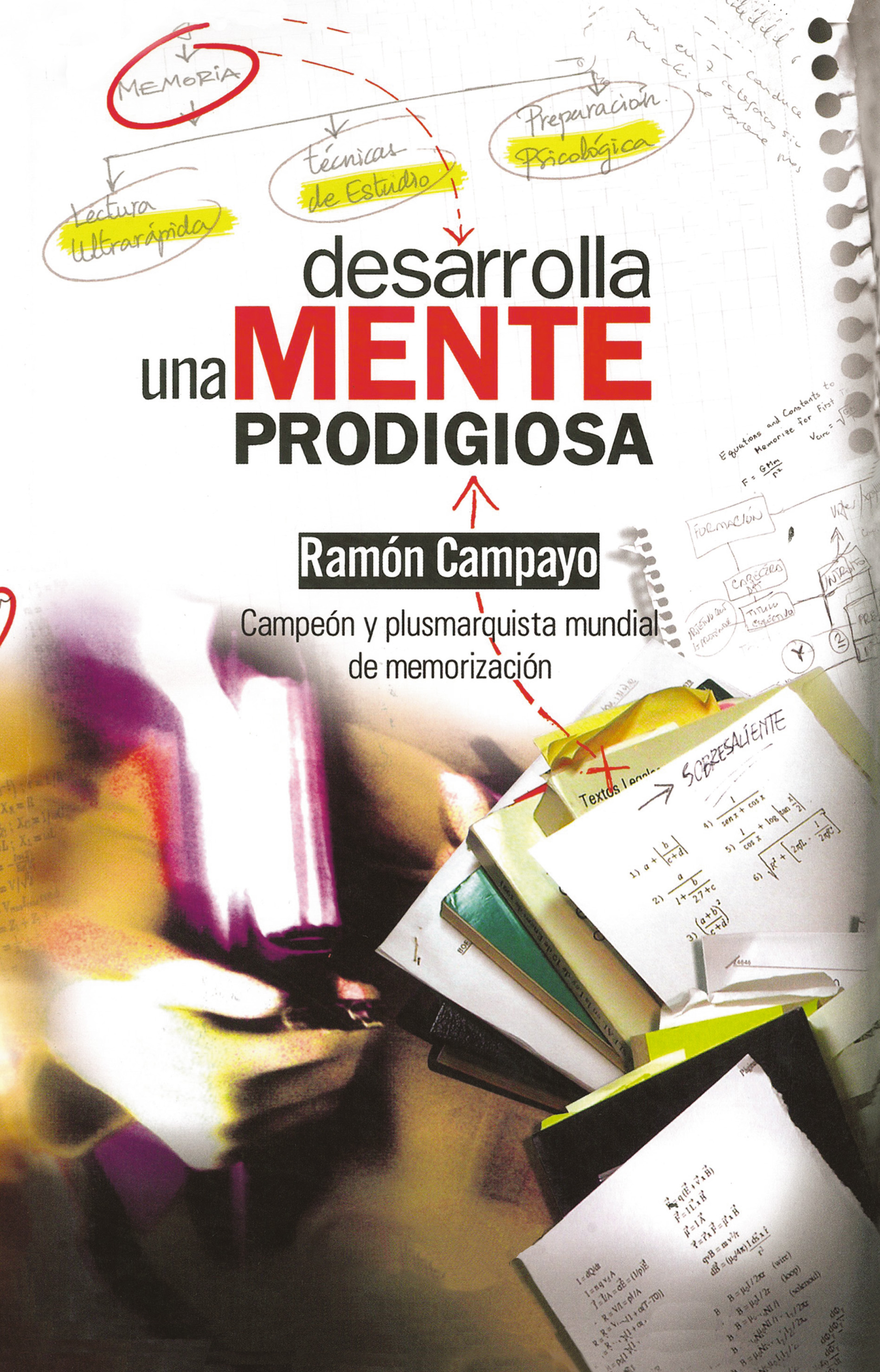 Desarrolla una mente prodigiosa