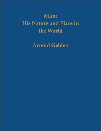 Man. His Nature and Place in the World