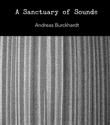 A Sanctuary of Sounds