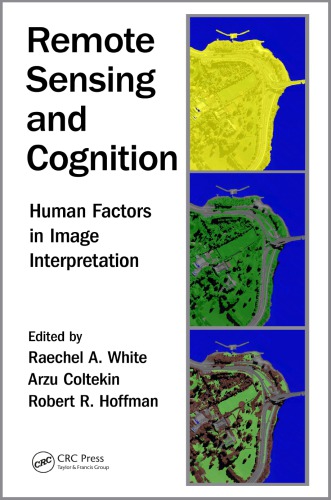 Remote sensing and cognition : human factors in image interpretation