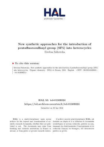 Nouvelles approches synthétiques pour l’introduction du groupement pentafluorosulfanyle (SF5) dans des hétérocycles