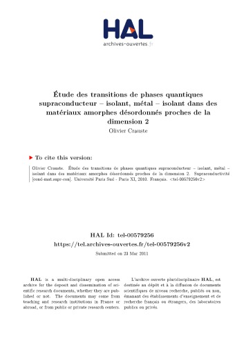 Étude des transitions de phases quantiques supraconducteur -- isolant, métal -- isolant dans des matériaux amorphes désordonnés proches de la dimension 2