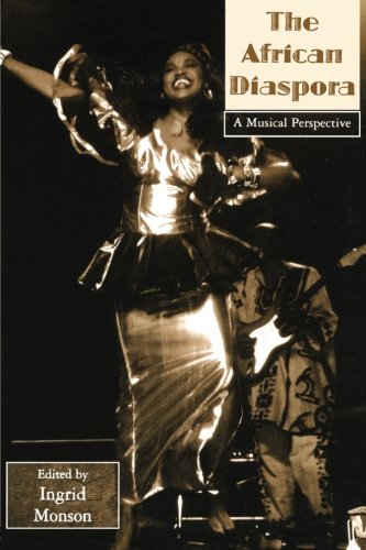 The African Diaspora: A Musical Perspective