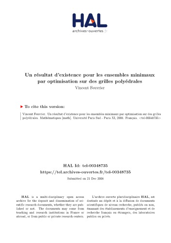 Un résultat d’existence pour les ensembles minimaux par optimisation sur des grilles polyédrales