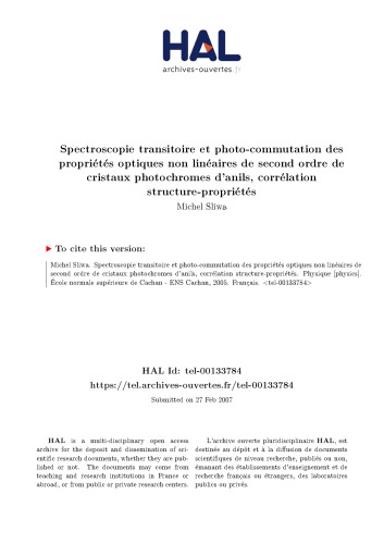 Spectroscopie transitoire et photo-commutation des propriétés optiques non linéaires de second ordre de cristaux photochromes d’anils, corrélation structure-propriétés
