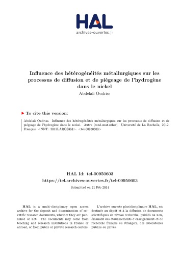 Influence des hétérogénéités métallurgiques sur les processus de diffusion et de piégeage de l’hydrogène dans le nickel