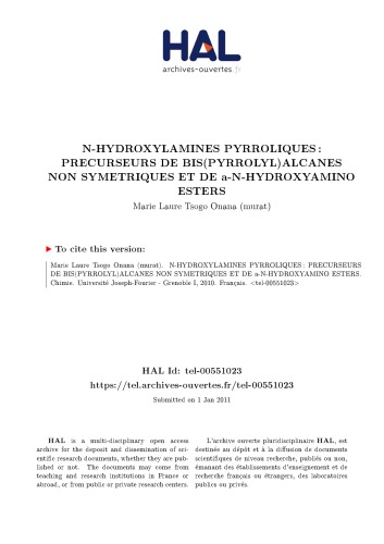 N-HYDROXYLAMINES PYRROLIQUES : PRECURSEURS DE BIS(PYRROLYL)ALCANES NON SYMETRIQUES ET DE a-N-HYDROXYAMINO ESTERS