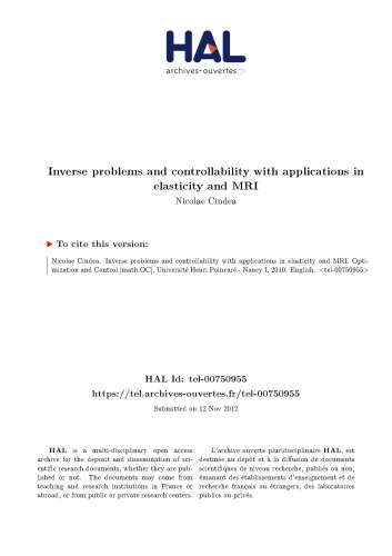 Problèmes inverses et contrôlabilité avec applications en élasticité et IRM