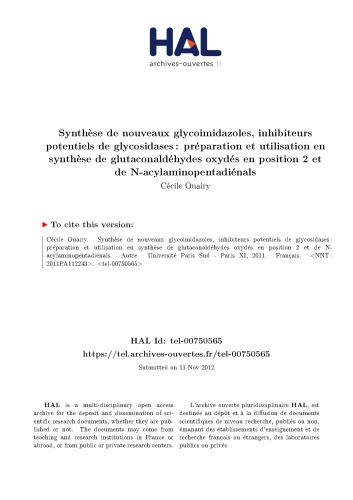 Synthèse de nouveaux glycoimidazoles, inhibiteurs potentiels de glycosidases : préparation et utilisation en synthèse de glutaconaldéhydes oxydés en position 2 et de N-acylaminopentadiénals