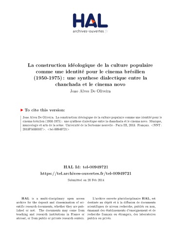 La construction idéologique de la culture populaire comme une identité pour le cinema brésilien (1950-1975) : une synthese dialectique entre la chanchada et le cinema novo