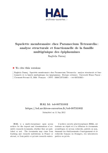 Squelette membranaire chez Paramecium Tetraurelia : analyse structurale et fonctionnelle de la famille multigénique des épiplasmines