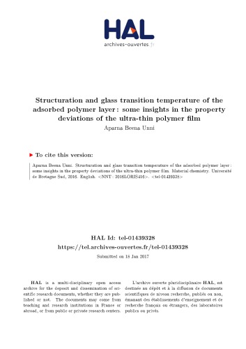 Structuration et température de transition vitreuse de couches de polymères adsorbées : avancées sur les déviations de propriétés du film polymère ultra-mince